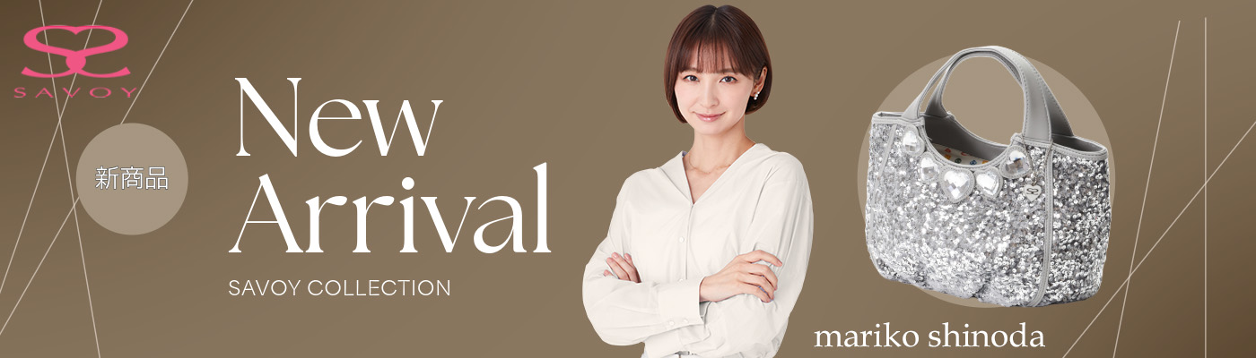 SAVOY COLLECTION New Arrival SAVOY�V��A�C�e���@SAVOY ITEM Special Price ����500�ȏ�
